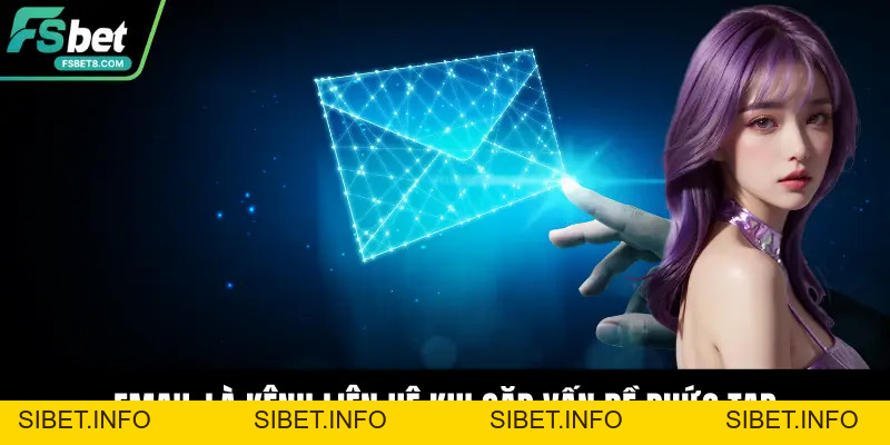 Liên Hệ Fsbet – Tổng Hợp Kênh Hỗ Trợ An Toàn Và Uy Tín - SIBET.INFO