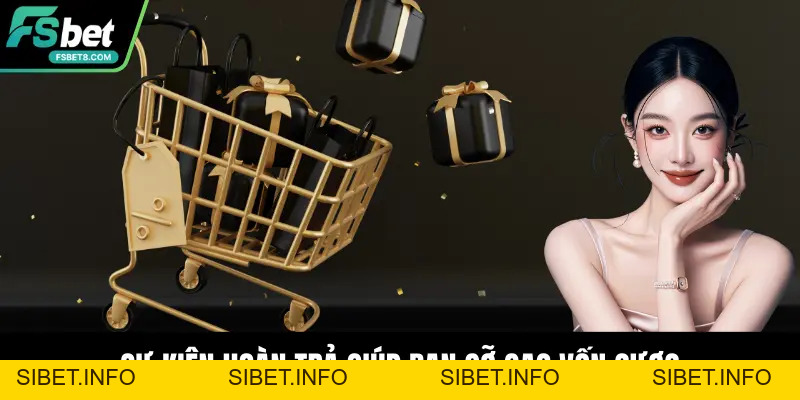 Khuyến Mãi Fsbet – Ưu Đãi Đỉnh Cao Dành Cho Hội Viên Mới - SIBET.INFO