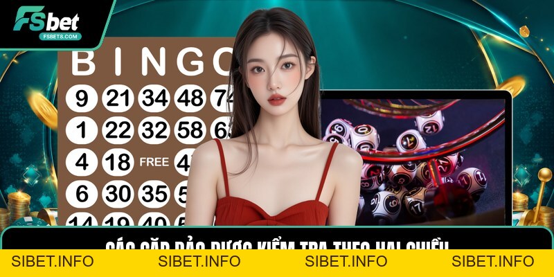 Soi Cầu Song Thủ - Cách Lọc Hai Số Dễ Theo Dõi Hơn - SIBET.INFO