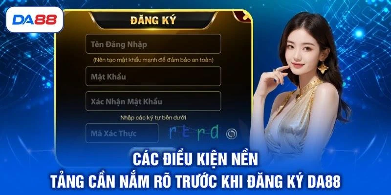 Đăng Ký DA88 - Trở Thành Hội Viên Sân Chơi Uy Tín Số 1 - SIBET.INFO Đăng Ký DA88 - Trở Thành Hội Viên Sân Chơi Uy Tín Số 1 - SIBET.INFO