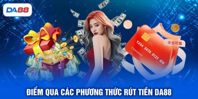 Rút Tiền DA88 Và Hướng Dẫn Các Bước Thực Hiện An Toàn - SIBET.INFO Rút Tiền DA88 Và Hướng Dẫn Các Bước Thực Hiện An Toàn - SIBET.INFO