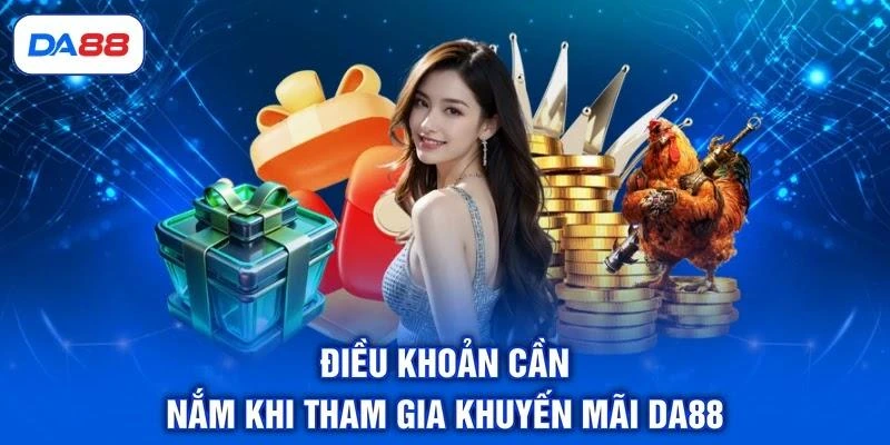 Khuyến Mãi DA88 - Top 05 Chương Trình Độc Quyền Mới Nhất - SIBET.INFO Khuyến Mãi DA88 - Top 05 Chương Trình Độc Quyền Mới Nhất - SIBET.INFO