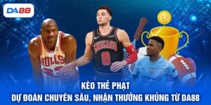 Thể Thao DA88 - Top 3 Loại Kèo Hấp Dẫn Nhất Hiện Nay - SIBET.INFO