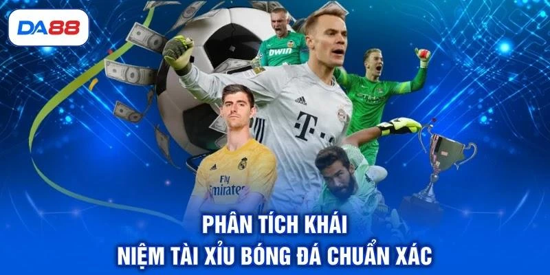 Tài Xỉu Bóng Đá Là Gì? Mẹo Đọc Kèo Chuẩn Xác Trên DA88 - SIBET.INFO Tài Xỉu Bóng Đá Là Gì? Mẹo Đọc Kèo Chuẩn Xác Trên DA88 - SIBET.INFO