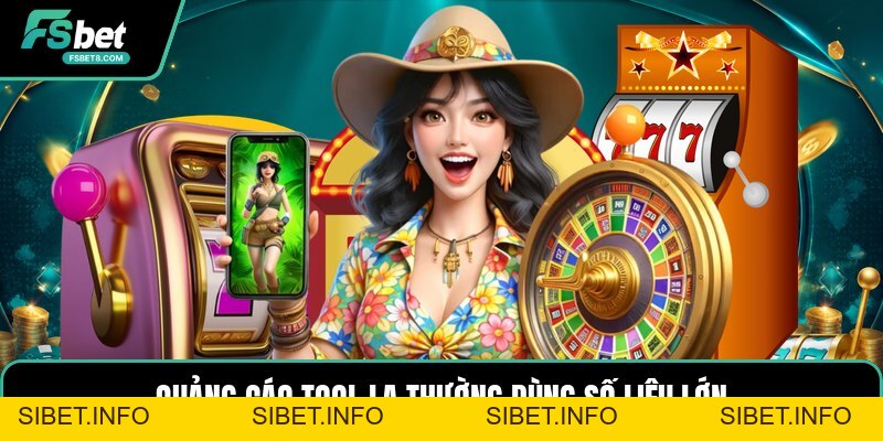 Tool Hack Nổ Hũ - Cách Nhận Biết Quảng Cáo Đáng Ngờ - SIBET.INFO